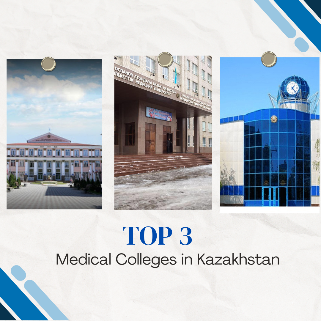Top 3 Medical Colleges in Kazakhstan